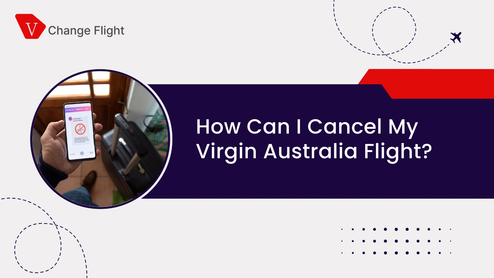 A person holding a phone displaying Virgin Australia's flight cancellation page with visible steps to modify or cancel a booking